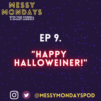 EP. 9: “Happy Halloweiner!”