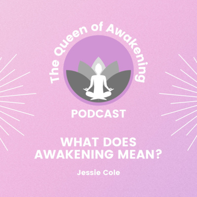 The Queen Of Awakening
