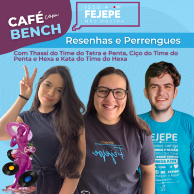 Café com Bench