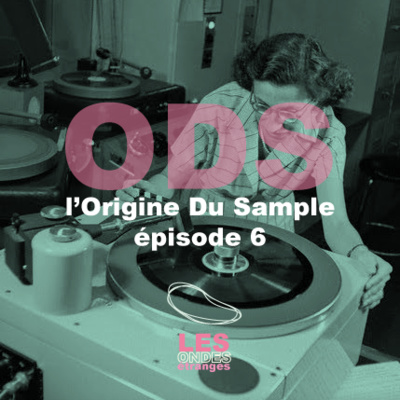 L'Origine Du Sample ep6 part1