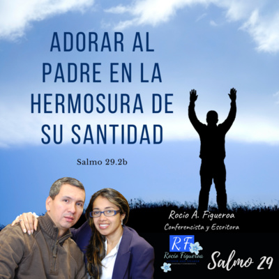 Rocio Amparo Figueroa, Renovando Nuestro Entendimiento