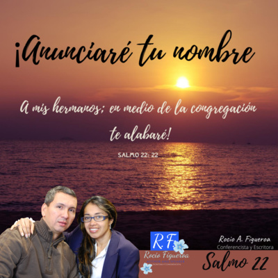 Rocio Amparo Figueroa, Renovando Nuestro Entendimiento