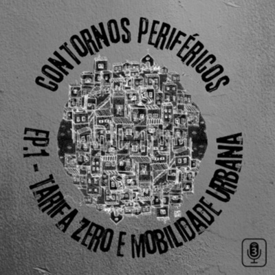 #2 Ep. extra | Tarifa Zero | Contornos Periféricos - 8ª temporada