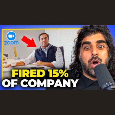This CEO Just Fired 900 Employees Live on Zoom... episode artwork
