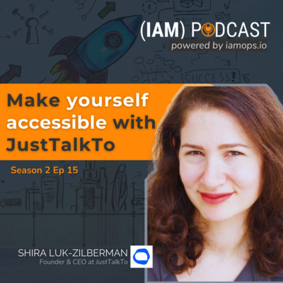 Make yourself accessible with JustTalkTo | Shira Luk-Zilberman, JustTalkTo