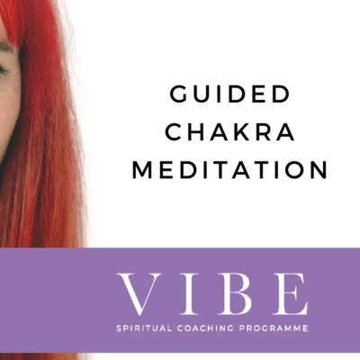 Guided Chakra Healing Meditation 