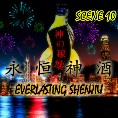 Everlasting Shenjiu: Scene 10