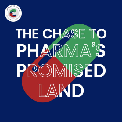 Ep 4: Chase to Pharma's Promised Land