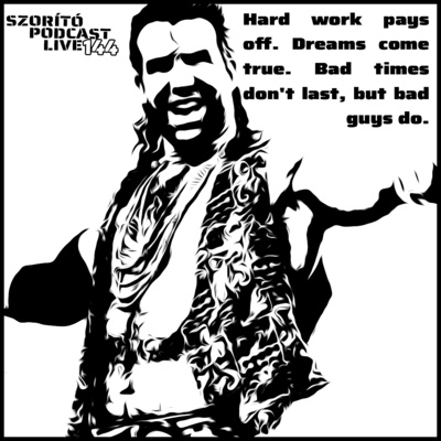 Szorító: A Pankráció Podcast Live 144 – Say goodbye to the Bad Guy