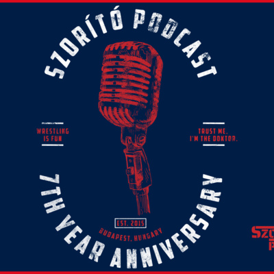 Szorító: A Pankráció Podcast Live 172 - Szorító Seven
