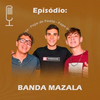 Papo de Ponta | O PODCAST QUE IMITA A VIDA!
