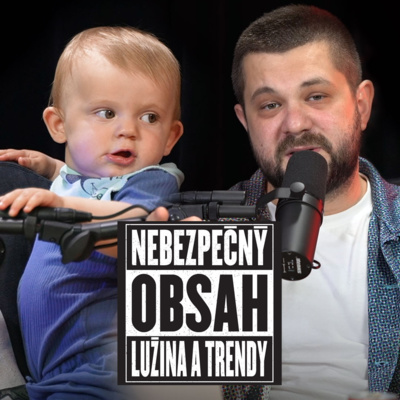 Nebezpečný obsah (Kubo Lužina a Joe Trendy)
