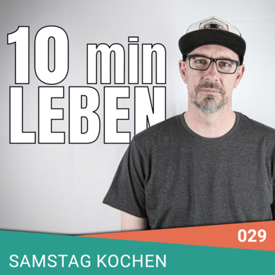 Eoisode 029 - Samstag kochen episode artwork