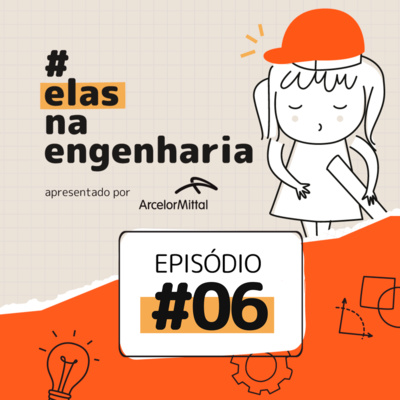 #ElasNaEngenharia