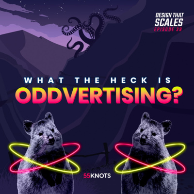 39: What the heck is oddvertising?