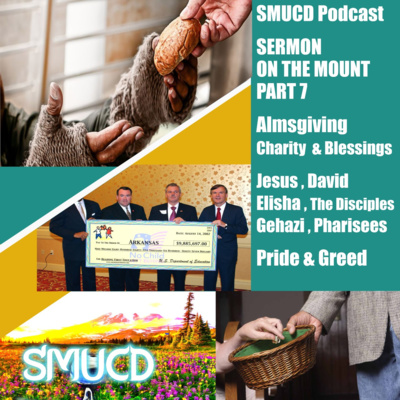 The Sermon On The Mount Prt 7 Almsgiving & Charity episode artwork