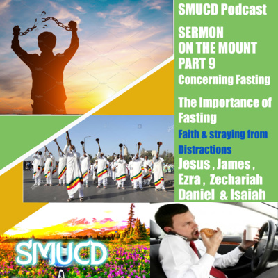 Sermon On The Mount Prt 9 Concerning Fasting Consistency  episode artwork