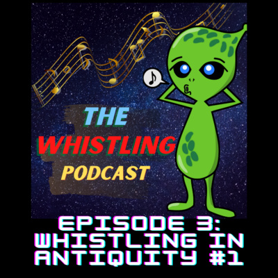 The Whistling Podcast