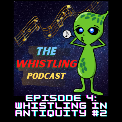 The Whistling Podcast