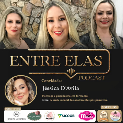 Entre Elas Podcast