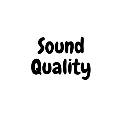 Audio Quality. episode artwork