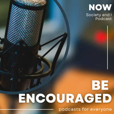 Be Encouraged (Be Inspired with Mrs Dammy Bankole)