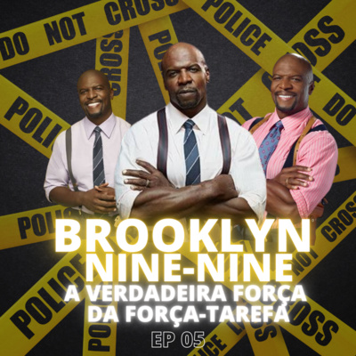 Brooklyn Nine-Nine - A verdadeira força da força-tarefa episode artwork