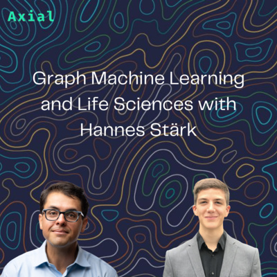 Graph Machine Learning and Life Sciences with Hannes Stärk