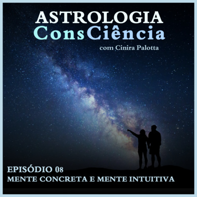 Astrologia ConsCiência - Podcast