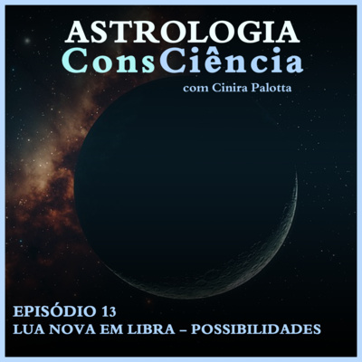 Astrologia ConsCiência - Podcast