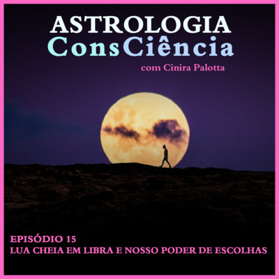 Astrologia ConsCiência - Podcast