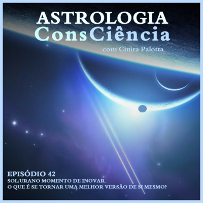 Astrologia ConsCiência - Podcast