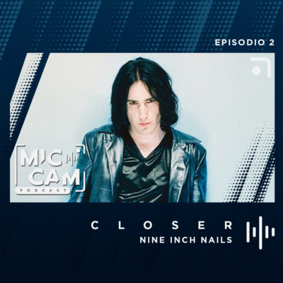 002: "Closer" de Nine Inch Nails 002: "Closer" de Nine Inch Nails
