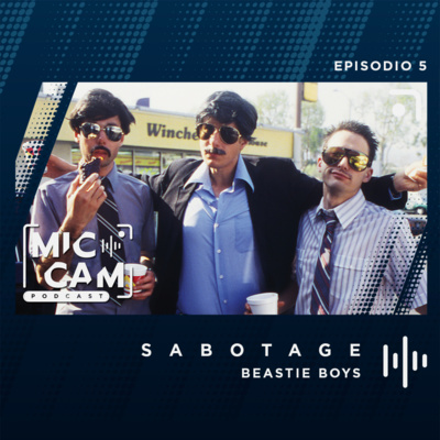 005: "Sabotage" de Beastie Boys 005: "Sabotage" de Beastie Boys