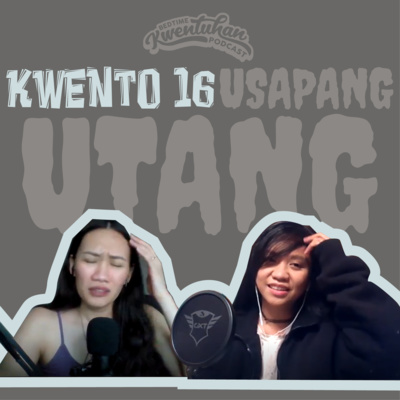 Bedtime Kwentuhan PODCAST