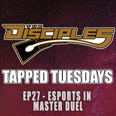 Tapped Tuesdays - The Disciples