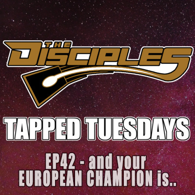 Tapped Tuesdays - The Disciples