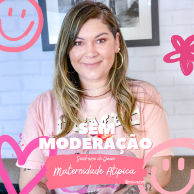 Mica Sem Moderação