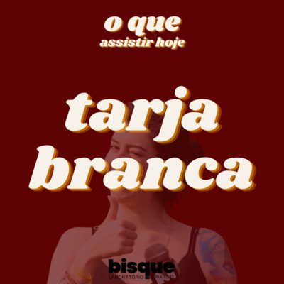 O que assistir hoje