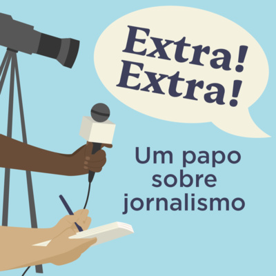 Se o prédio 7 falasse - S01Ep11 - Extra! Extra! Um papo sobre jornalismo