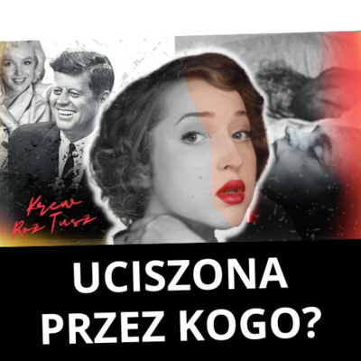 BRAKUJĄCY DOWÓD: MARILYN MONROE | KR3W RÓŻ & TUSZ