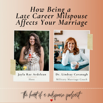 The Heart of a Milspouse Podcast