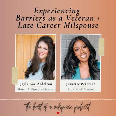 The Heart of a Milspouse Podcast
