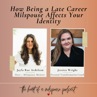 The Heart of a Milspouse Podcast