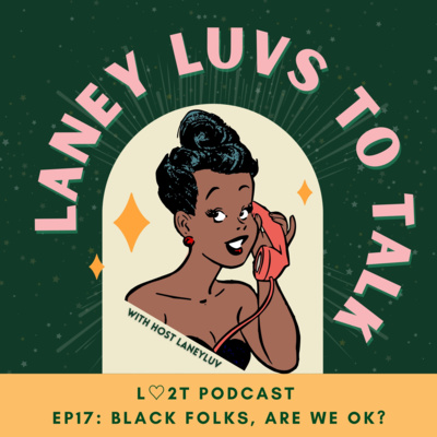 Laney Luvs to Talk