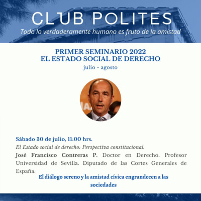 El Estado social de derecho: Perspectiva Constitucional - Profesor José Francisco Contreras