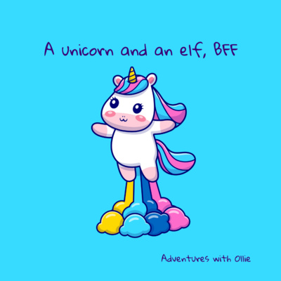 A unicorn and an elf, BFF