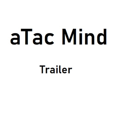 aTac Mind Trailer episode artwork