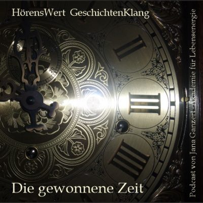 HörensWert - GeschichtenKlang - Podcast von Jana Ganzert und der Akademie für Lebensenergie