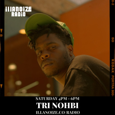 Tri Nohbi Interview | iLLANOiZE RADiO episode artwork